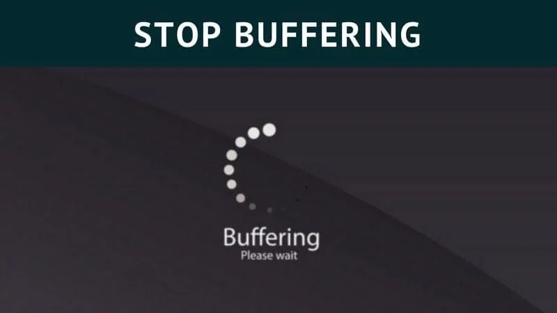 how to stop kodi buffering issues