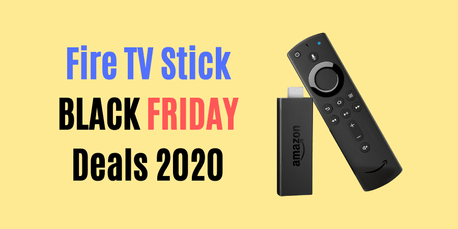 best firestick deals for black friday 2020