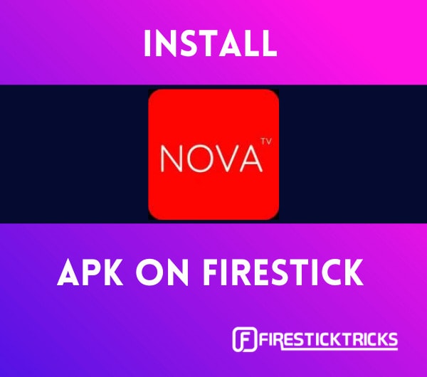 install nova tv on firestick