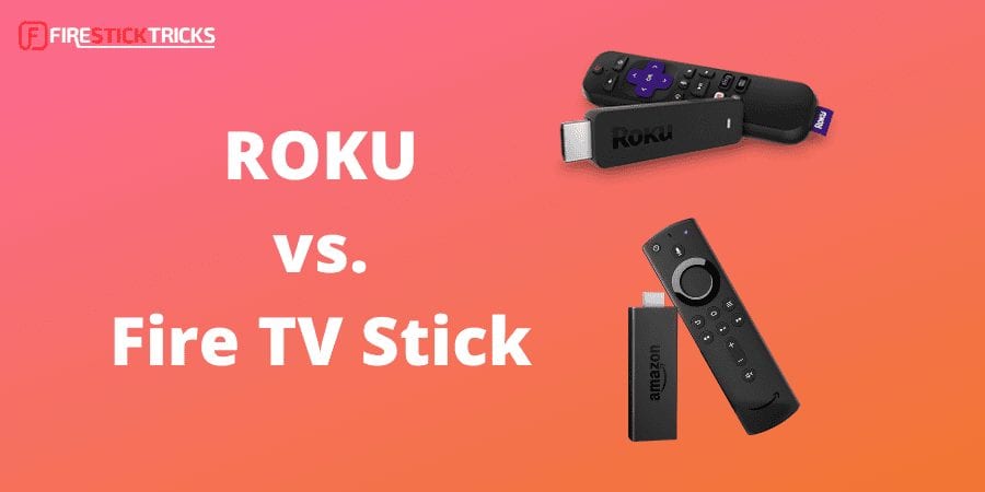 roku vs firestick