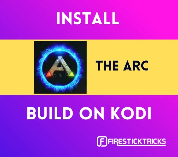 how to install the arc builds on kodi