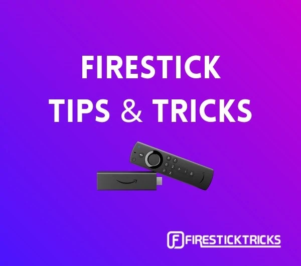 best firestick tips and tricks