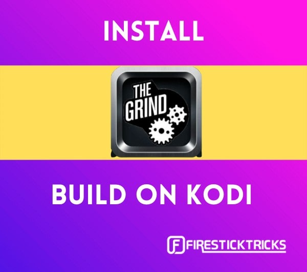 install the grind build on kodi