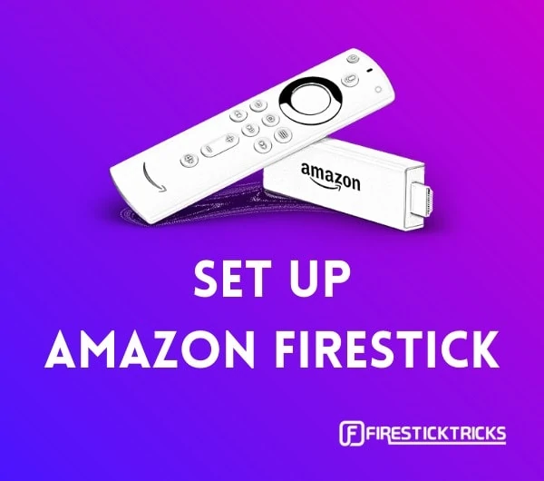 how to set up firestick