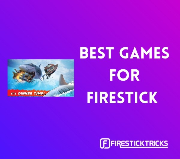 Best Games for Amazon FireStick and Fire TV Devices