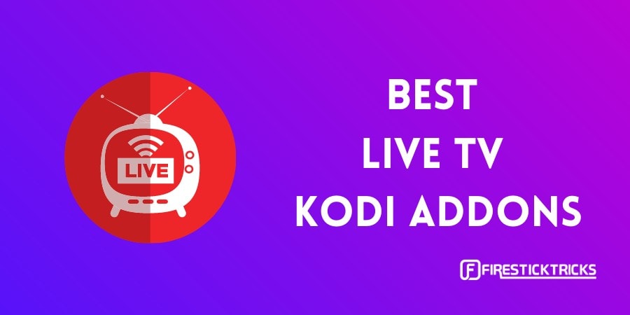 the best live tv addon for kodi the best live tv addon for kodi