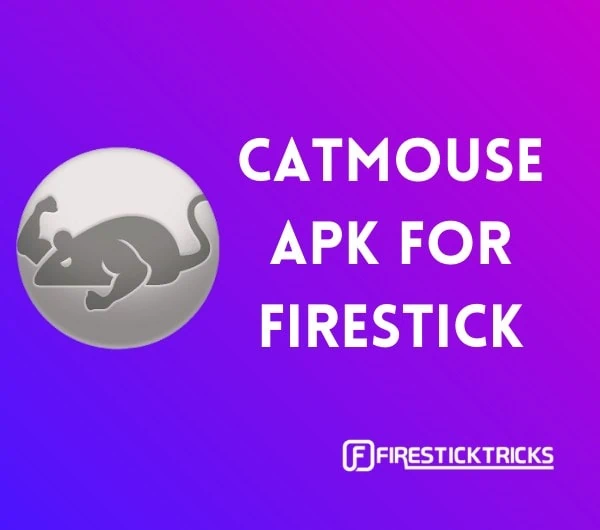 catmouse apk on firestick