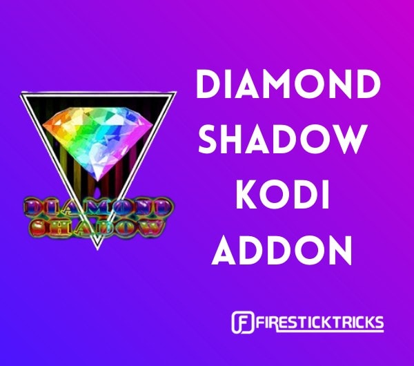 diamond shadow kodi addon