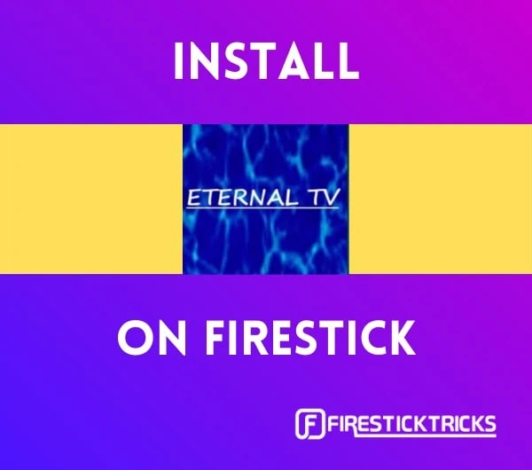 install eternal tv on firestick