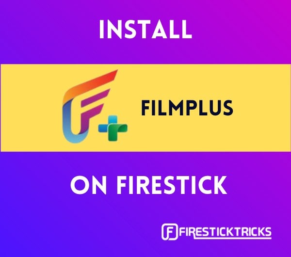 download filmplus on firestick