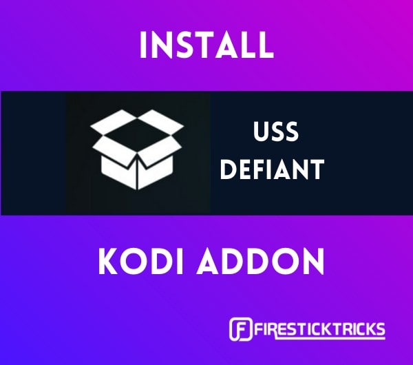 how to get the USS defiant addon on kodi