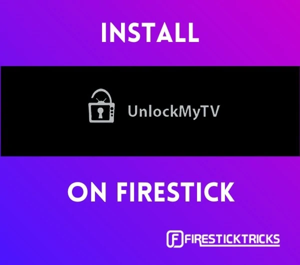 how to install unlockmytv apk on firestick