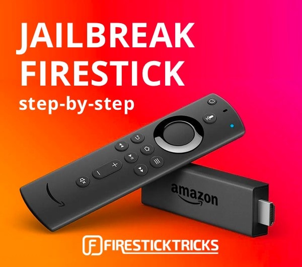 ¿Qué es Firestick Jailbreak?