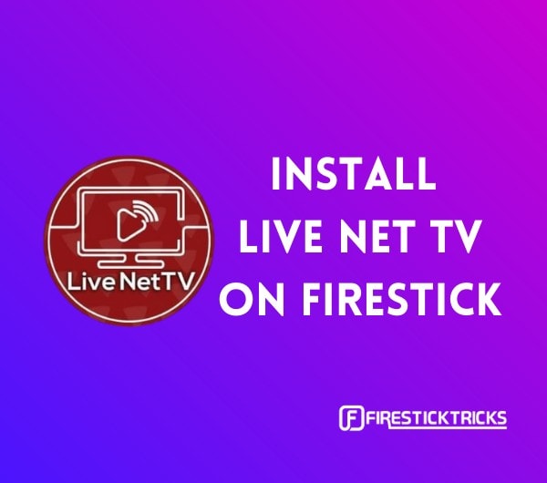 how to install live net tv on firestick