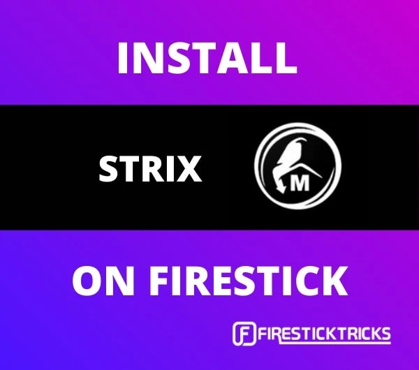 install strix on firestick