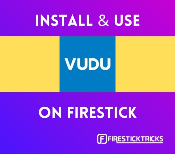 how to install vudu on firestick