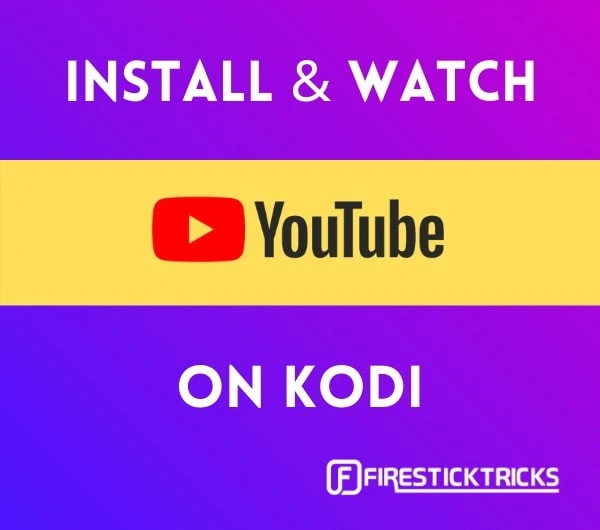 install and watch youtube on kodi