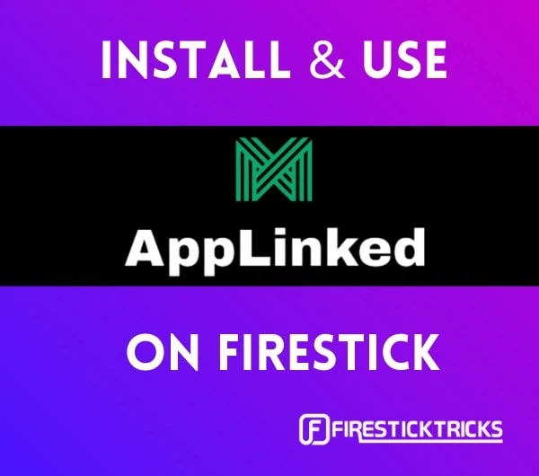 how to install applinked on firestick