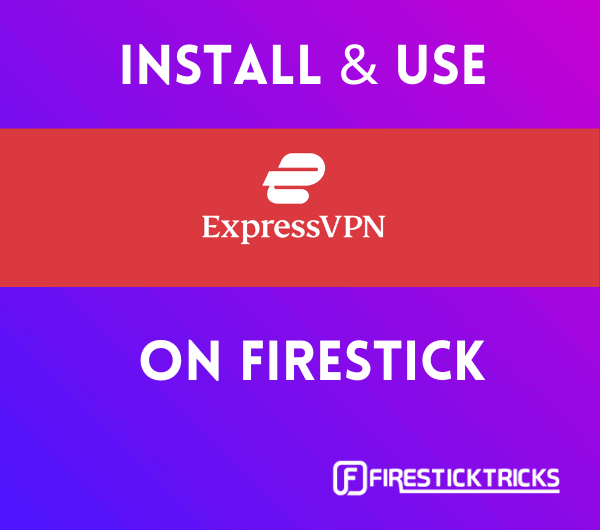 expressvpn on firestick