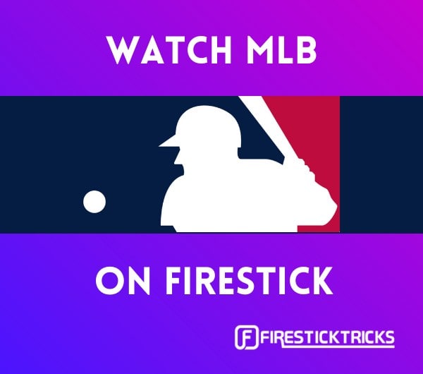 mlb on firestick