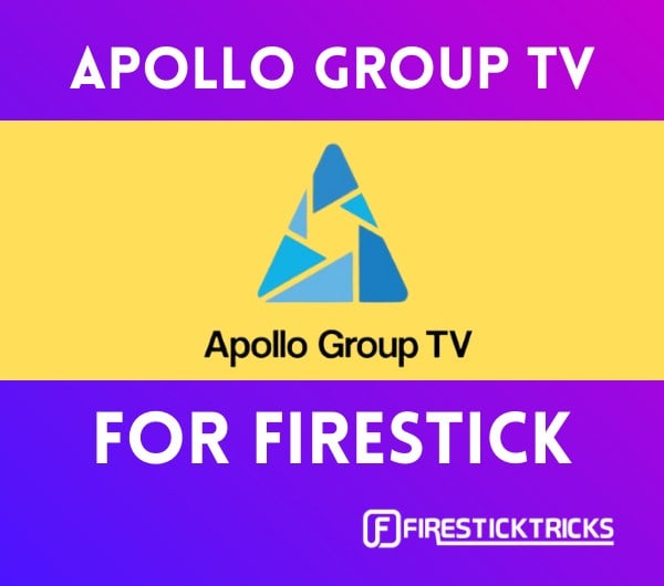 Apollo Group TV IPTV Review for FireStick - $25 for Over 1K Channels