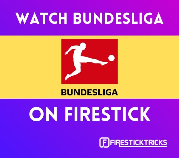 How to Watch Bundesliga Live in 2023