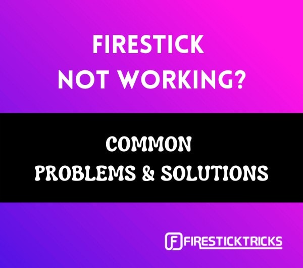 firestick not working