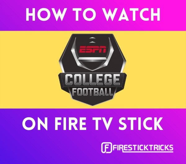 how to watch college football on firestick