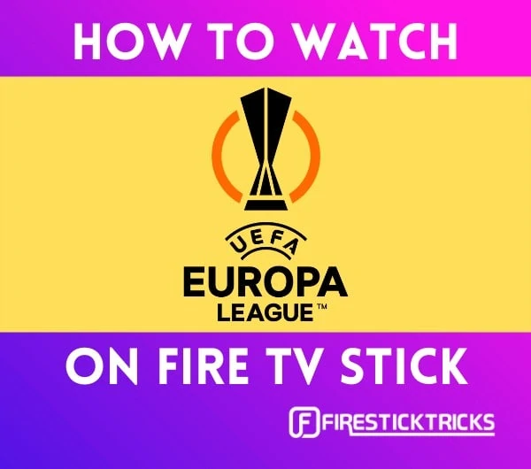 how to watch Europa League on firestick