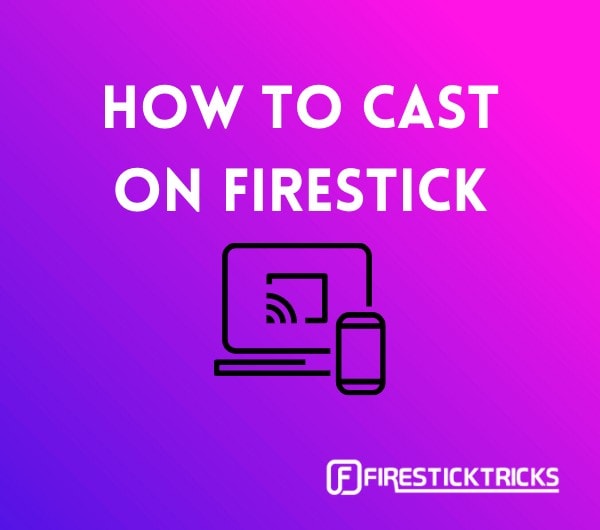 how to cast to firestick