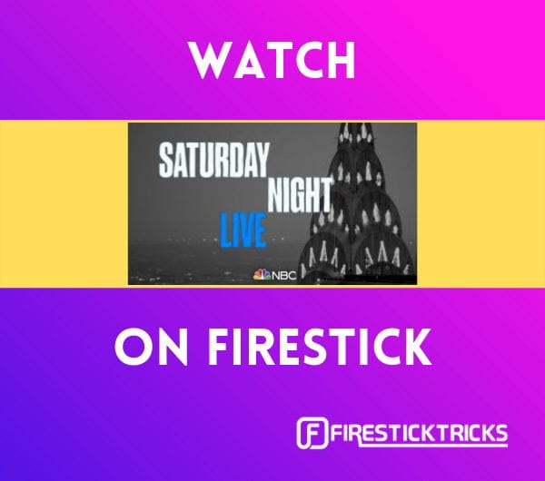 how to watch snl on firestick