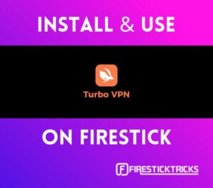 how to install turbo vpn on firestick