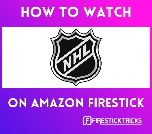 how to watch nhl on firestick for free