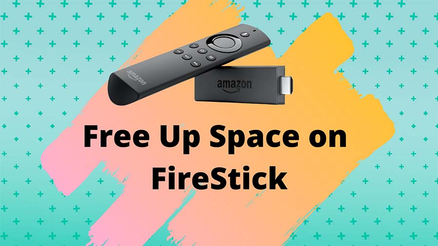 How to Free Up Space on Amazon FireStick (2023) Fire Stick Tricks