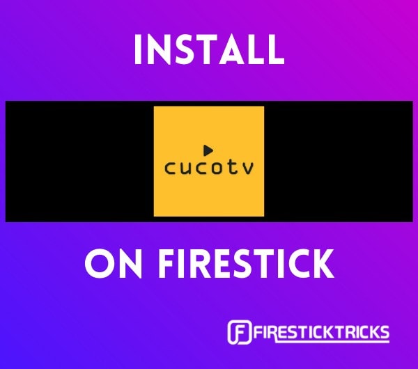 How to Install CucoTV APK on FireStick & Android TV Box TivuStream