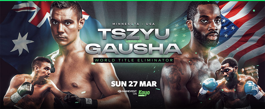 watch Tim Tszyu vs. Terrell Gausha on Kayo