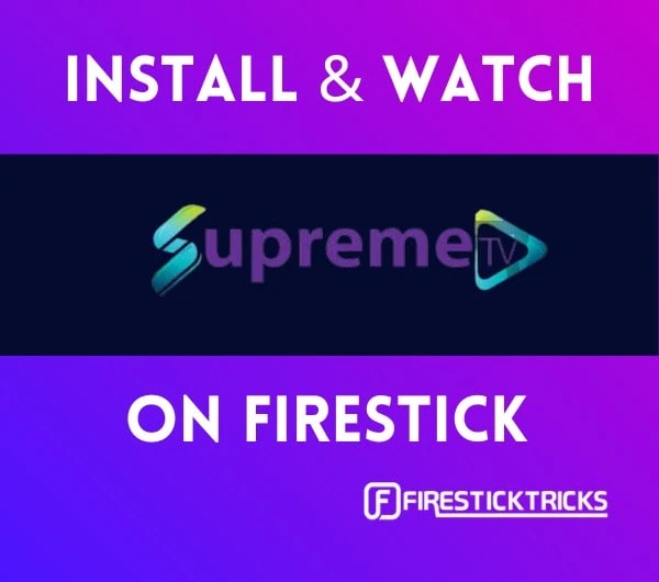 how to install supreme tv on firestick