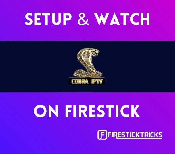 cobra iptv on firestick