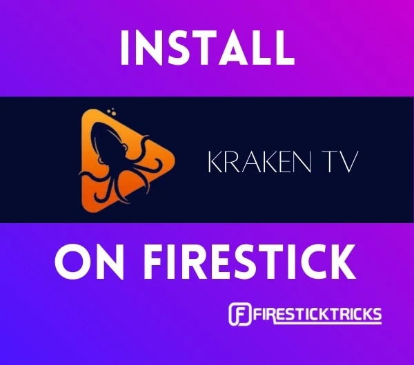 how to install kraken tv on firestick