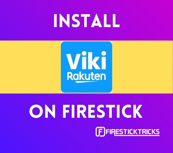how to install viki on firestick