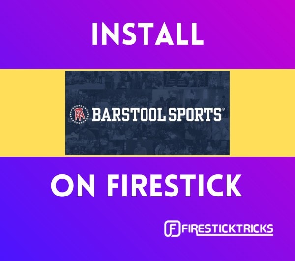 how to install barstool sports on firestick