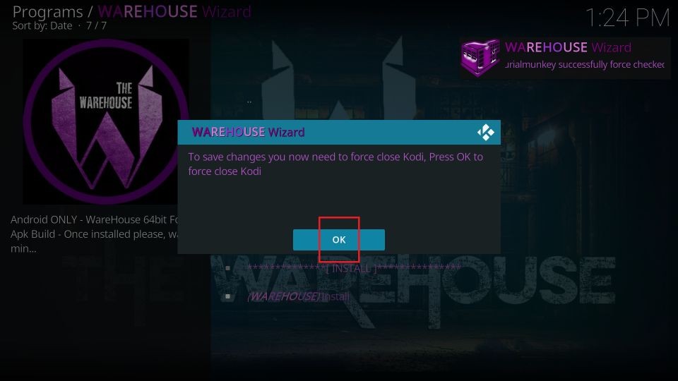 click OK to force close Kodi