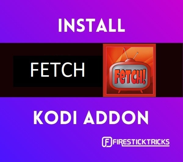 how to install fetch kodi addon