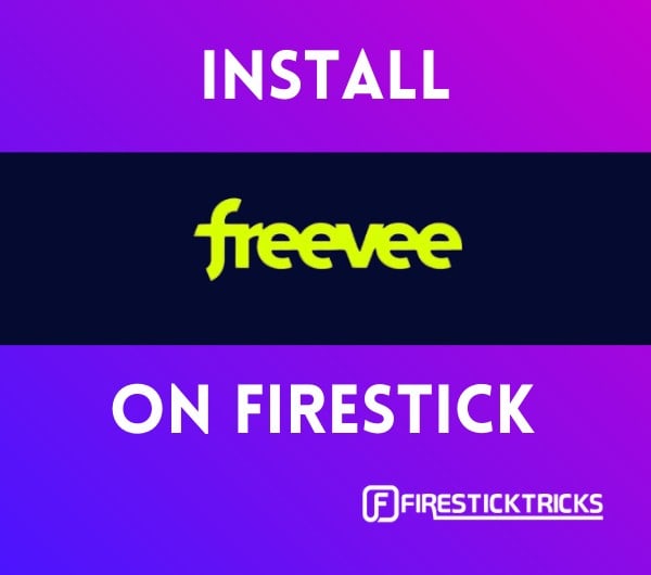 how to install freevee on firestick