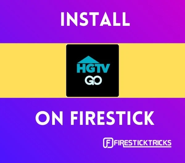 install hgtv go on firestick