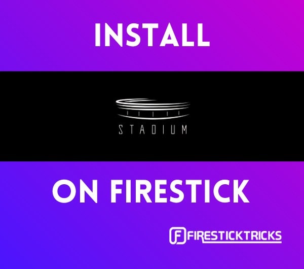how to install stadium on firestick