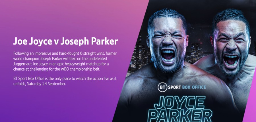 stream joyce vs parker on BT sport box office