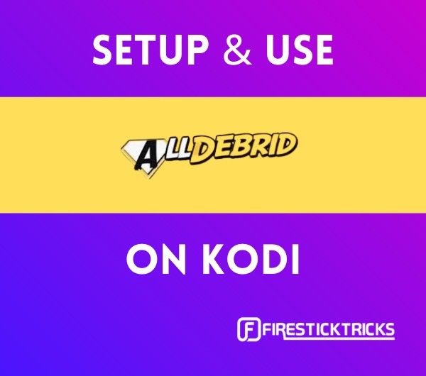 all debrid on kodi and firestick