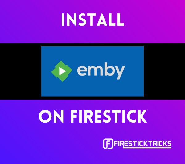 install emby on firestick