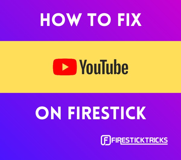 fix youtube tv on firestick